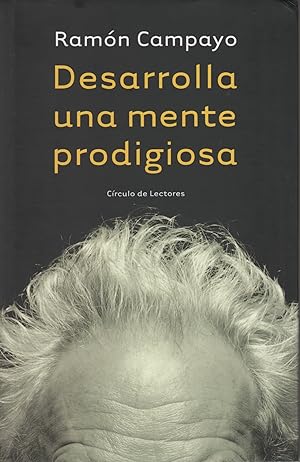Seller image for DESARROLLA UNA MENTE PRODIGIOSA for sale by Librera Hijazo