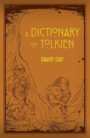 Imagen del vendedor de A Dictionary of Tolkien : An A-Z Guide to the Creatures, Plants, Events and Places of Tolkien's World a la venta por Smartbuy