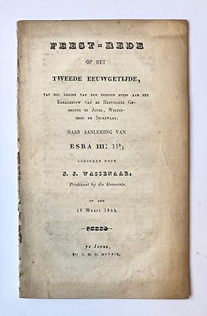 [Friesland, Joure] Feest-rede op het tweede Eeuwgetijde, van het leggen van den eersten steen aan...