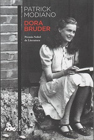 Imagen del vendedor de DORA BRUDER Una adolescente en el sufrimiento de toda una poca: el continente europeo en la era hitleriana. a la venta por Hijazo Libros