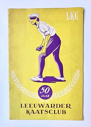 [Friesland, Leeuwarden] 50 jaar Leeuwarder Kaatsclub, De Leeuwarder Kaatsclub in het Goud, Jubile...