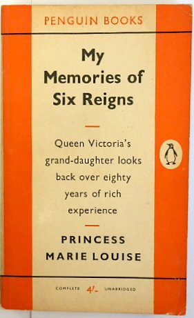 Seller image for My Memories of Six Reigns: Queen Victoria's Grand-Daughter Looks Back Over Eighty Years of Rich Experience for sale by PsychoBabel & Skoob Books