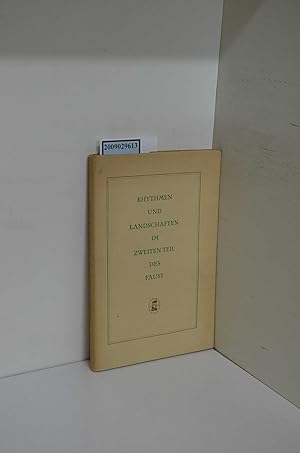 Bild des Verkufers fr Rhythmen und Landschaften im zweiten Teil des Faust zum Verkauf von ralfs-buecherkiste