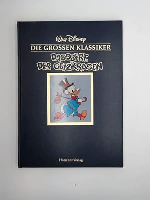 Disney, Walt: Die großen Klassiker; Teil: Dagobert, der Geizkragen. [Übers.: Erika Fuchs]