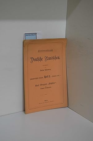 Deutsche Rundschau 36. Jahrgang Sonderabdruck Heft 2 November 1909 Karl Bergers Schiller