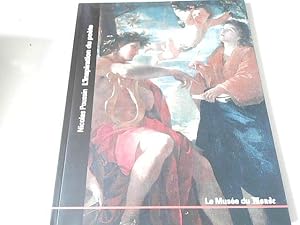Bild des Verkufers fr le muse du monde; Nicolas Poussin - L'inspiration du pote zum Verkauf von JLG_livres anciens et modernes