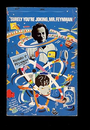 Imagen del vendedor de Surely You're Joking, Mr.Feynman!: Adventures of a Curious Character a la venta por Leopolis