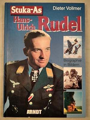 Bild des Verkufers fr Stuka-As Hans-Ulrich Rudel. zum Verkauf von KULTur-Antiquariat