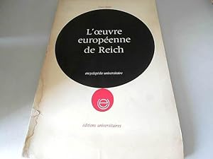 Image du vendeur pour L'oeuvre Europeenne De Reich mis en vente par JLG_livres anciens et modernes