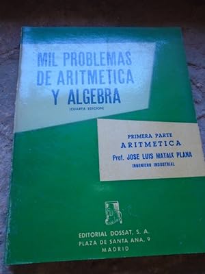 Seller image for Mil Problemas de Aritmtica y lgebra. Primera Parte. Aritmtica for sale by Carmichael Alonso Libros