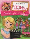 Bild des Verkufers fr La banda de las chicas 3. Celeste y la peli mgica zum Verkauf von AG Library