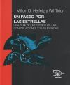 Seller image for Un paseo por las estrellas: Una gua de las estrellas, las constelaciones y sus leyendas. Sexta Edicin ampliada for sale by Agapea Libros