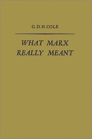 Immagine del venditore per What Marx Really Meant venduto da Redux Books