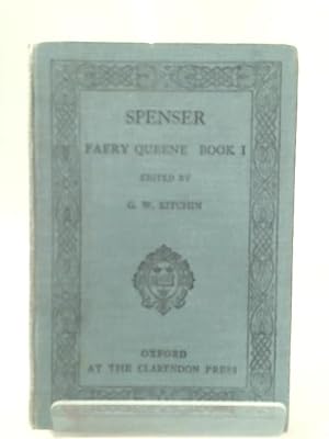 Image du vendeur pour Spenser: Faery Queene, Book One 1 I - New Edition with Glossary By the Rev. A.L. Mayhew mis en vente par World of Rare Books