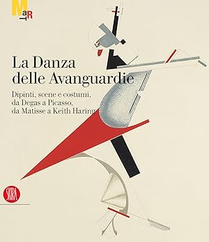 Immagine del venditore per LA DANZA DELLE AVANGUARDIE. Dipinti, scene e costumi, da Degas a Picasso, da Matisse a Keith Haring venduto da LIBRERIA ALDROVANDI