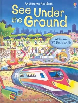 Imagen del vendedor de See Under the Ground a la venta por BuchWeltWeit Ludwig Meier e.K.