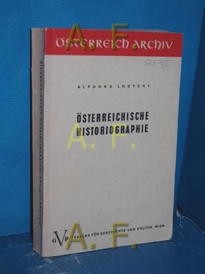 Bild des Verkufers fr sterreichische Historiographie (sterreich Archiv) zum Verkauf von Antiquarische Fundgrube e.U.