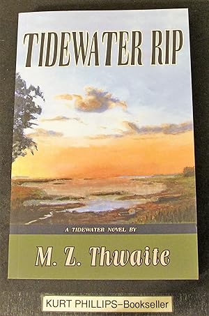 Tidewater Rip (Tidewater Novels) Signed Copy