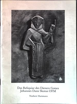 Immagine del venditore per Das Reliquiar des Dieners Gottes Johannes Duns Scotus OFM. Eine theologische Meditation. venduto da books4less (Versandantiquariat Petra Gros GmbH & Co. KG)