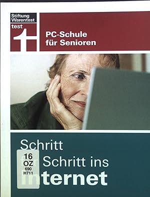 Seller image for Schritt fr Schritt ins Internet. PC-Schule fr Senioren for sale by books4less (Versandantiquariat Petra Gros GmbH & Co. KG)
