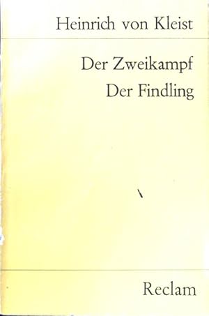 Bild des Verkufers fr Der Zweikampf; Der Findling. Erzhlungen. Universal-Bibliothek ; 7792 zum Verkauf von books4less (Versandantiquariat Petra Gros GmbH & Co. KG)