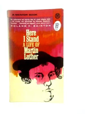 Imagen del vendedor de A Life of Martin Luther: Here I Stand a la venta por World of Rare Books