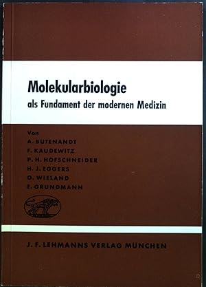 Imagen del vendedor de Molekularbiologie als Fundament der modernen Medizin a la venta por books4less (Versandantiquariat Petra Gros GmbH & Co. KG)