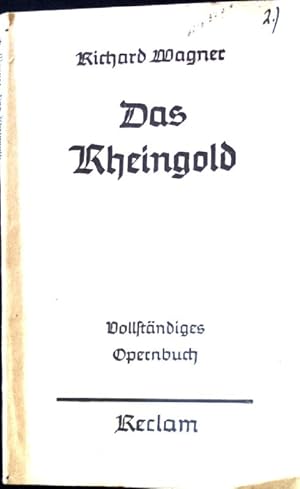 Bild des Verkufers fr Das Rheingold; Universal-Bibliothek; Nr. 5641 zum Verkauf von books4less (Versandantiquariat Petra Gros GmbH & Co. KG)