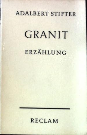 Seller image for Granit : Erzhlung. Reclams Universal-Bibliothek ; Nr 7602 for sale by books4less (Versandantiquariat Petra Gros GmbH & Co. KG)