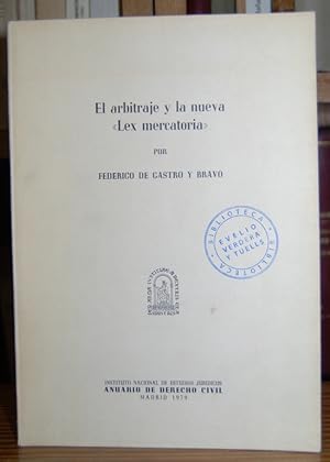 Imagen del vendedor de EL ARBITRAJE Y LA NUEVA "LEX MERCATORIA" a la venta por Fbula Libros (Librera Jimnez-Bravo)