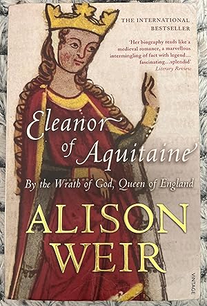 Immagine del venditore per Eleanor Of Aquitaine: By the Wrath of God, Queen of England venduto da Book_Attic