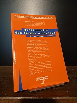 Dictionnaire des Termes Officiels. Edition Janvier 1994