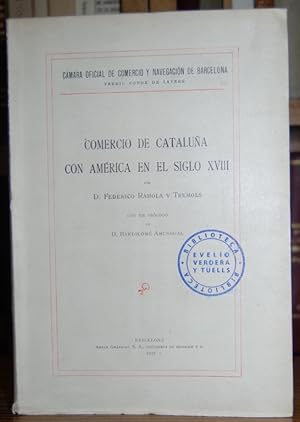 Imagen del vendedor de COMERCIO DE CATALUA CON AMERICA EN EL SIGLO XVIII a la venta por Fbula Libros (Librera Jimnez-Bravo)