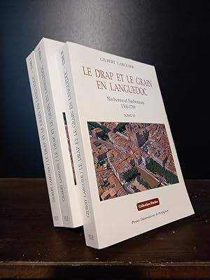 Bild des Verkufers fr Le Drap et le Grain en Languedoc. Narbonne et Narbonnais 1300-1789. Tome 1-3. [Par Gilbert Larguier]. zum Verkauf von Antiquariat Kretzer