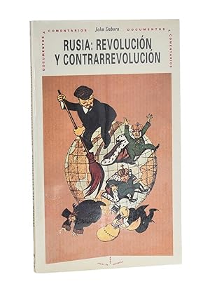 Bild des Verkufers fr RUSIA: REVOLUCIN Y CONTRARREVOLUCIN zum Verkauf von Librera Monogatari