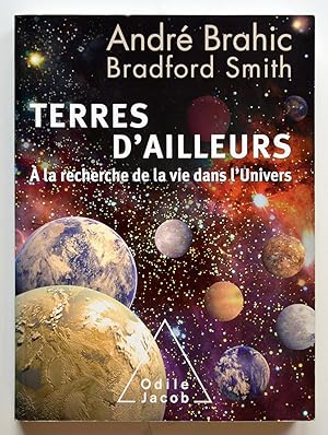 Bild des Verkufers fr TERRES D'AILLEURS  la recherche de la vie dans l'Univers. zum Verkauf von Librairie l'Art et l'Affiche