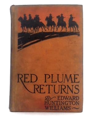Bild des Verkufers fr Red Plume Returns zum Verkauf von World of Rare Books