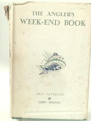 Seller image for The Angler's Week-End Book for sale by World of Rare Books