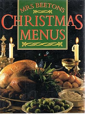 Image du vendeur pour Mrs. Beeton's Christmas Menus mis en vente par Pendleburys - the bookshop in the hills