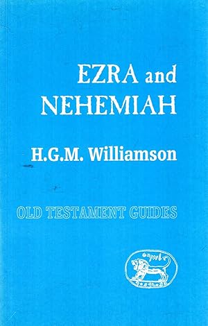 Seller image for Ezra and Nehemiah (Old Testament Guides) for sale by Pendleburys - the bookshop in the hills