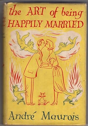 Seller image for The Art of Being Happily Married for sale by High Street Books