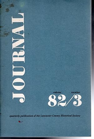 Imagen del vendedor de Journal: Quarterly Publication of the Lancaster County Historical Society. Volume 82, No.3: Trinity, 1978 a la venta por Dorley House Books, Inc.