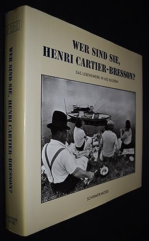 Image du vendeur pour Wer sind Sie, Henri Cartier-Bresson? Das Lebenswerk in 602 Bildern. Eine umfassende Retrospektive des Werks von Henri Cartier-Bresson. Photographien, Filme, Zeichnungen, Bcher, Reportagen. mis en vente par Antiquariat Haufe & Lutz