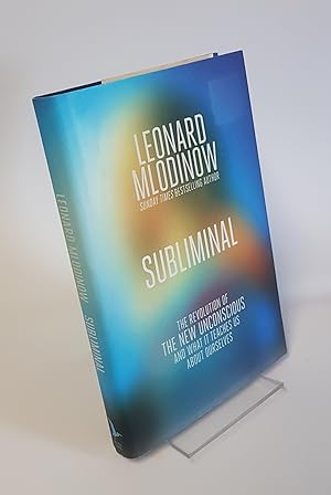 Seller image for Subliminal - The Revolution of the New Unconscious and What it Teaches us About Ourselves for sale by CURIO