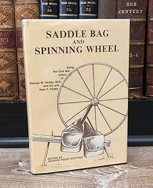 Image du vendeur pour Saddle Bag and Spinning Wheel (Civil War Letters) mis en vente par Forgotten Lore