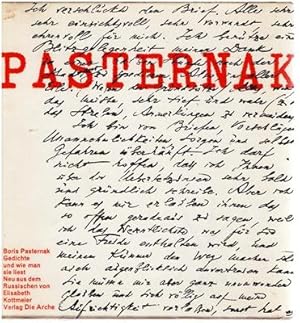 Pasternak - Ausgewählte Gedichte und wie sie zu lesen sind