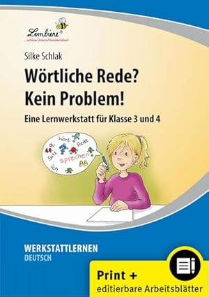 Bild des Verkufers fr Wrtliche Rede? Kein Problem!, m. 1 CD-ROM : (3. und 4. Klasse). Kopiervorlagen zum Verkauf von AHA-BUCH GmbH