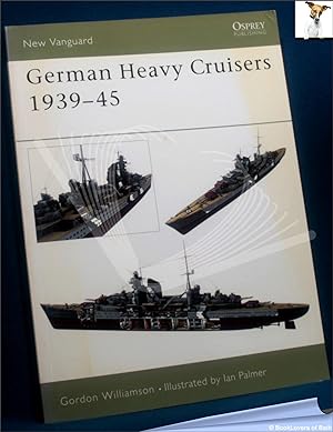 Imagen del vendedor de German Heavy Cruisers 1939-45 a la venta por BookLovers of Bath