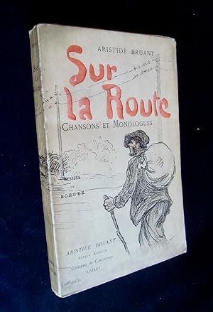 Immagine del venditore per Sur la route. Chansons et monologues. venduto da Le Livre  Venir