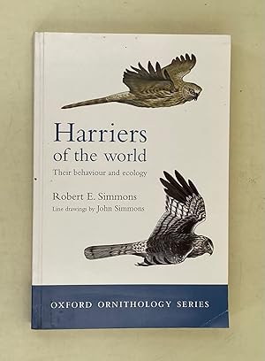 Harriers of the World; their behaviour and ecology